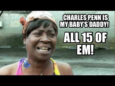 charles-penn-is-my-babys-daddy-all-15-of-em