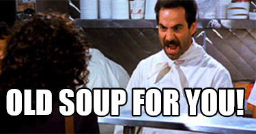 old-soup-for-you