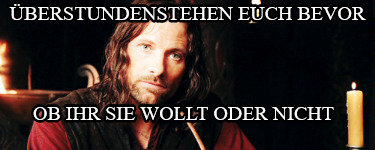 berstundenstehen-euch-bevor-ob-ihr-sie-wollt-oder-nicht
