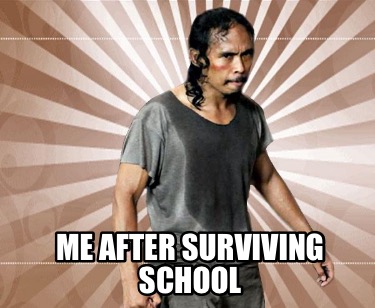me-after-surviving-school
