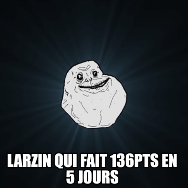 larzin-qui-fait-136pts-en-5-jours