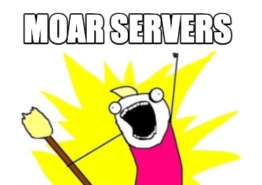 moar-servers