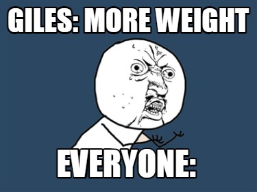 everyone-giles-more-weight