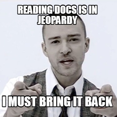 reading-docs-is-in-jeopardy-i-must-bring-it-back