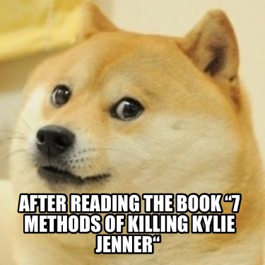 after-reading-the-book-7-methods-of-killing-kylie-jenner
