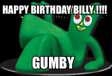 happy-birthday-billy-gumby