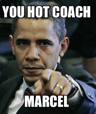 you-hot-coach-marcel