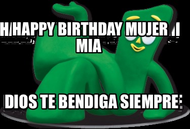 happy-birthday-mujer-mia-dios-te-bendiga-siempre
