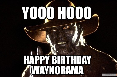 yooo-hooo-happy-birthday-waynorama