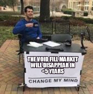 the-void-fill-market-will-disappear-in-