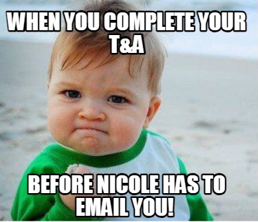 when-you-complete-your-ta-before-nicole-has-to-email-you