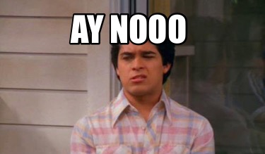 ay-nooo