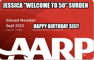jessica-welcome-to-50-surden-happy-birthday-sis8