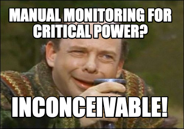 manual-monitoring-for-critical-power-inconceivable