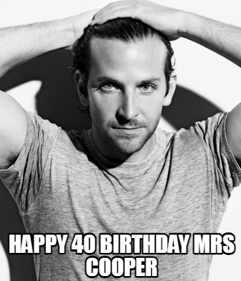 happy-40-birthday-mrs-cooper