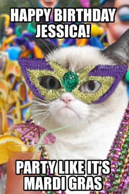 happy-birthday-jessica-party-like-its-mardi-gras