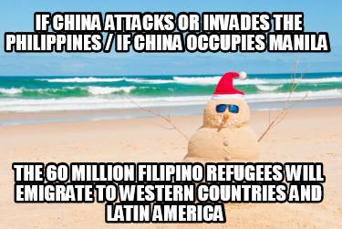 if-china-attacks-or-invades-the-philippines-if-china-occupies-manila-the-60-mill4