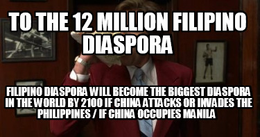 to-the-12-million-filipino-diaspora-filipino-diaspora-will-become-the-biggest-di5