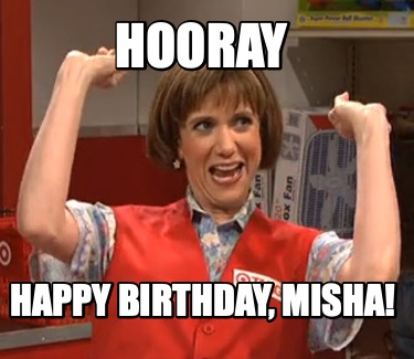 hooray-happy-birthday-misha