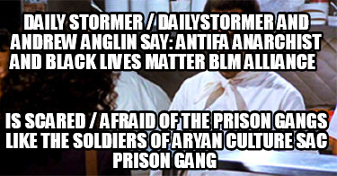 daily-stormer-dailystormer-and-andrew-anglin-say-antifa-anarchist-and-black-live1
