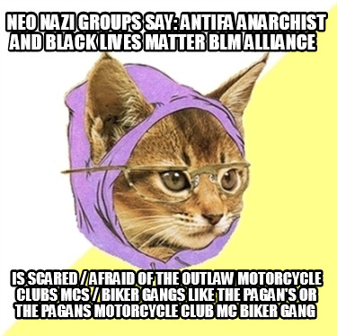 neo-nazi-groups-say-antifa-anarchist-and-black-lives-matter-blm-alliance-is-scar3