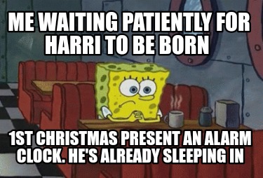 me-waiting-patiently-for-harri-to-be-born-1st-christmas-present-an-alarm-clock.-