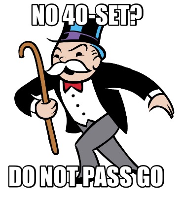 no-40-set-do-not-pass-go