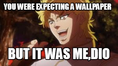you-were-expecting-a-wallpaper-but-it-was-medio