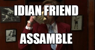 idian-friend-assamble