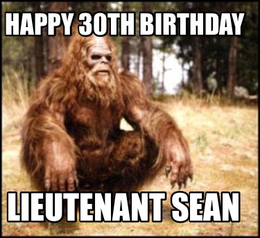 happy-30th-birthday-lieutenant-sean
