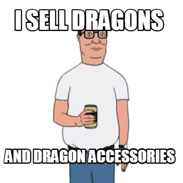 i-sell-dragons-and-dragon-accessories