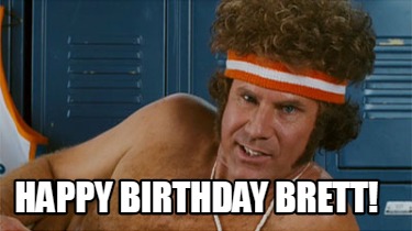 happy-birthday-brett6