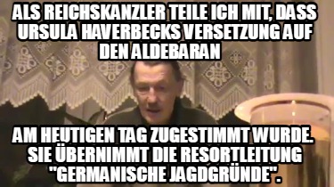 als-reichskanzler-teile-ich-mit-dass-ursula-haverbecks-versetzung-auf-den-aldeba