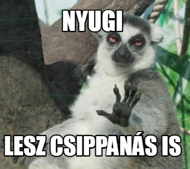 nyugi-lesz-csippans-is