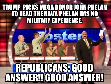 trump-picks-mega-donor-john-phelan-to-head-the-navy.-phelan-has-no-military-expe