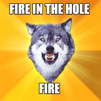 fire-in-the-hole-fire