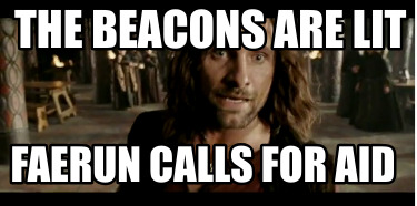 the-beacons-are-lit-faerun-calls-for-aid