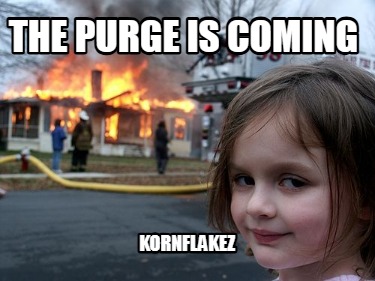 the-purge-is-coming-kornflakez
