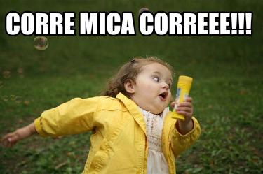 corre-mica-correee