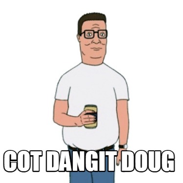 cot-dangit-doug