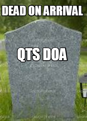 dead-on-arrival-qts-doa