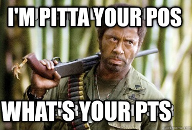 im-pitta-your-pos-whats-your-pts