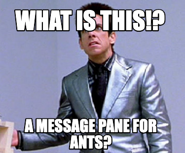 what-is-this-a-message-pane-for-ants