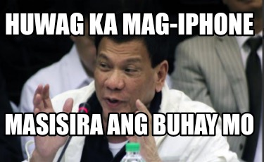 huwag-ka-mag-iphone-masisira-ang-buhay-mo