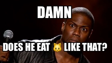 damn-does-he-eat-like-that