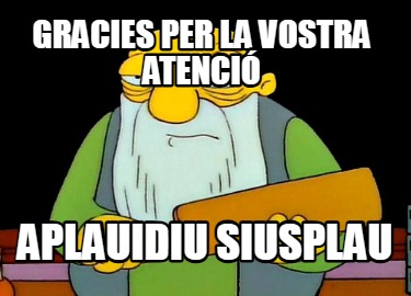 gracies-per-la-vostra-atenci-aplauidiu-siusplau