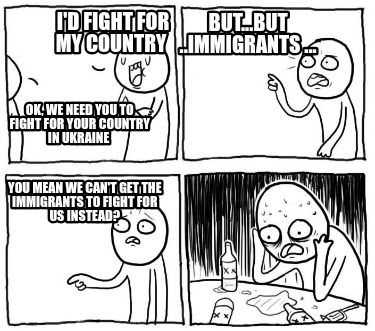 id-fight-for-my-country-ok-we-need-you-to-fight-for-your-country-in-ukraine-but.