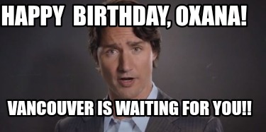happy-birthday-oxana-vancouver-is-waiting-for-you