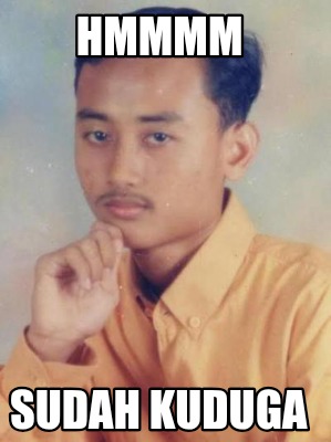 hmmmm-sudah-kuduga