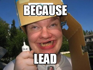 because-lead